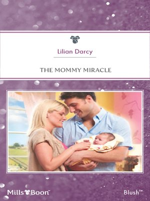 cover image of The Mommy Miracle